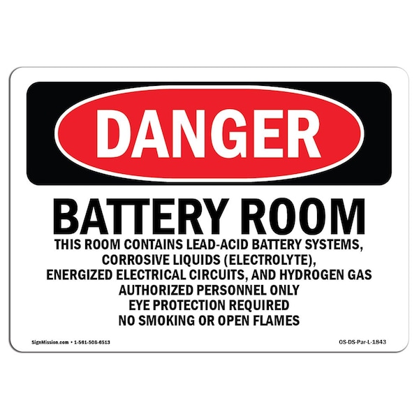 Safety Sign, OSHA Danger, 12" Height, 18" Width, Battery Room Authorized Personnel Only, Landscape